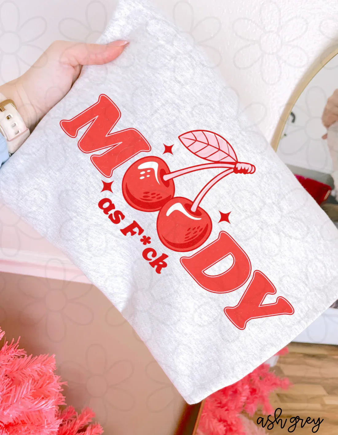 Cherry Moody As F*ck Tee - The Hippie Nest Boutique