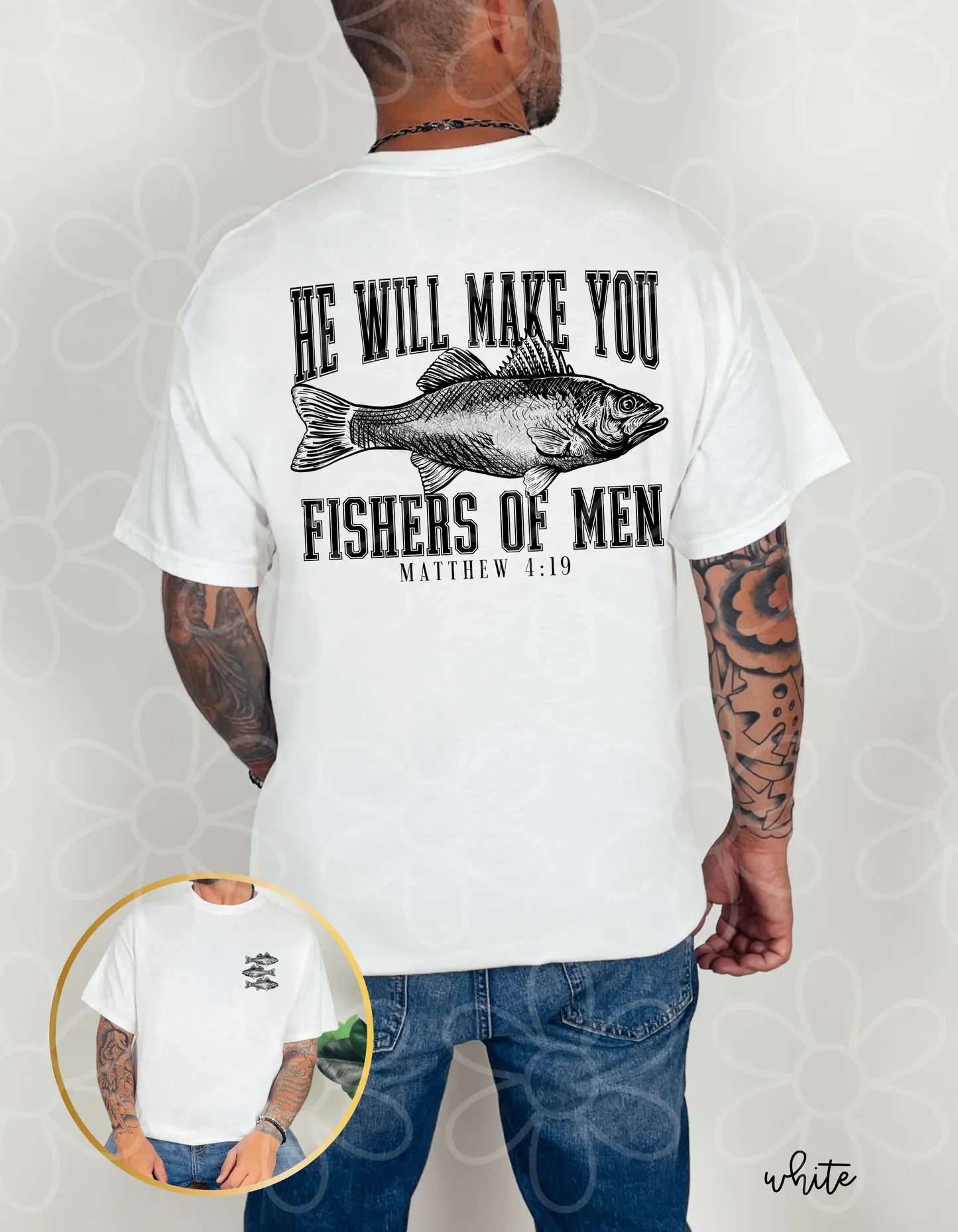 He Will Make You Fishes of Men Tee - The Hippie Nest Boutique