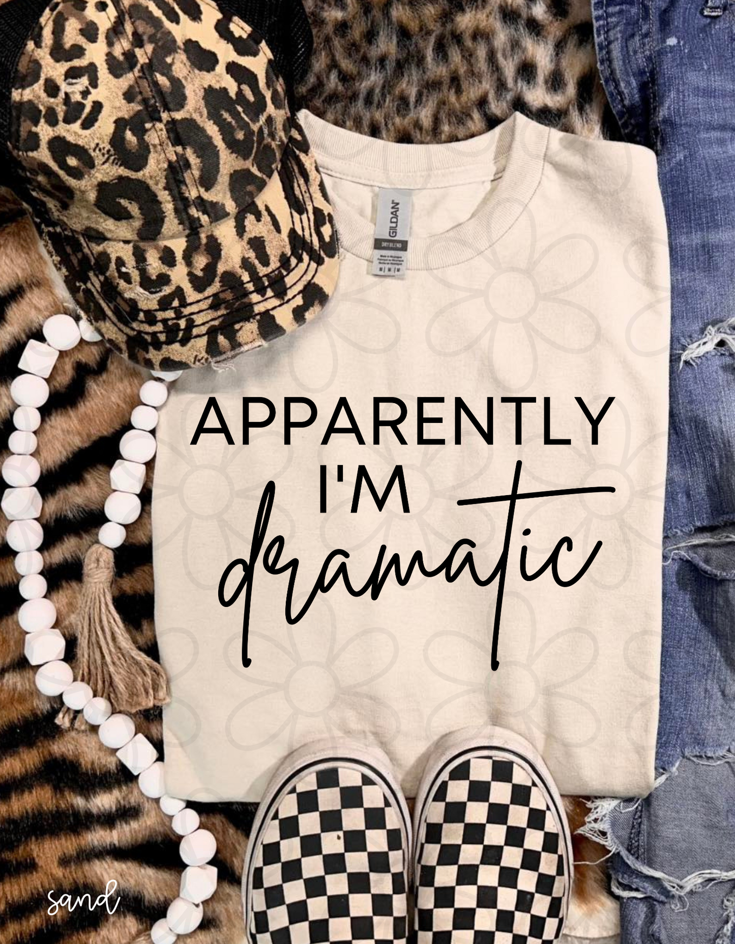 Apparently, I'm Dramatic Tee