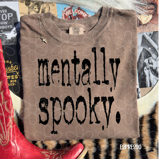 Mentally Spooky Tees
