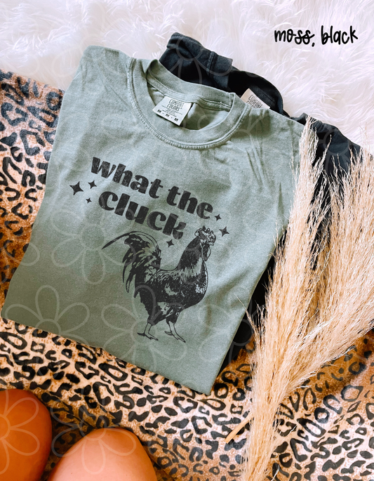What The Cluck Tee